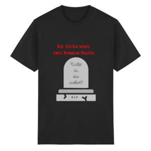 Letzte Worte - T-Shirt