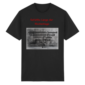 Wochentage - T-Shirt