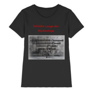 Wochentage - Lady Shirt