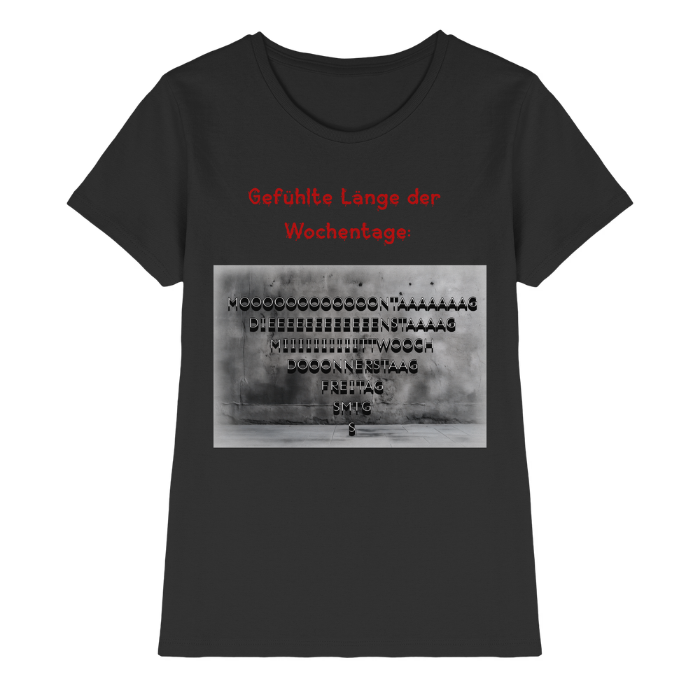 Wochentage - Lady Shirt