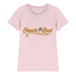 Chaotisch Gut - Lady Shirt