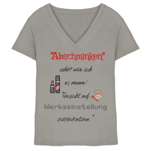 Abschminken - Ladies V-Neck Shirt