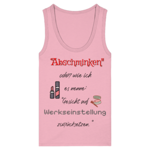 Abschminken - Lady Tank Top